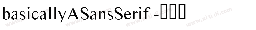 basicallyASansSerif 字体转换